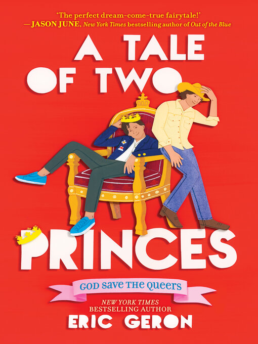 Title details for A Tale of Two Princes by Eric Geron - Available